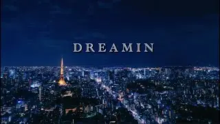 DREAMIN - Jhadō ジャッド (Official Lyric Video)