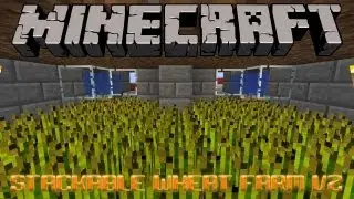 Stackable Wheat Farm V2 Tutorial