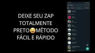 Como deixar seu Whatsapp totalmente preto✌💭
