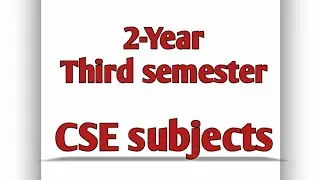 Second year -Third semester CSE department subjects with code||Anna University regulation-2021.#cse