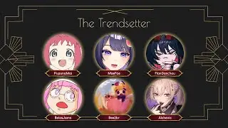 【 Hidden Gems: Small Vtuber Awards 】The Trendsetter
