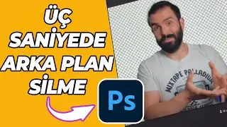 TEK TIKLA FOTOĞRAFLARDAN ARKA PLAN SİLME - Photoshop ile arka plan kaldırma 