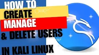 How to Create, Manage, and Delete Users in Kali Linux