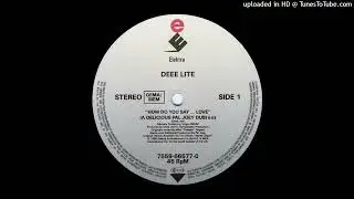 Deee Lite~How Do You Say... Love [A Delicious Pal Joey Dub]