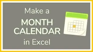 How to Create a Month Calendar in Excel - Tutorial 📆