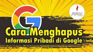 Cara Menghapus Informasi Pribadi di Google