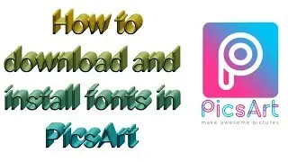 How to download and install fonts in picsart