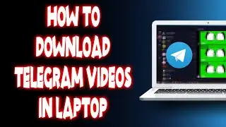 How to download video from telegram in laptop? How to download video in telegram in pc.