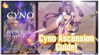 V3.1 Cyno Ascension Guide! | Genshin Impact