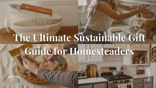 HOMESTEAD Gift Guide: Sustainable Gift Ideas for Every Budget!