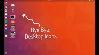 How to Hide Desktop Icons on your Computer (Ubuntu 18.04)