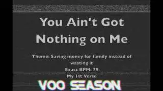 You Ain't Got Nothing on Me Instrumental