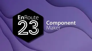 EnRoute 23 New Feature - Component Maker