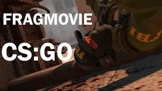 frag Movie cs go
