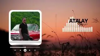 Atalay - El kızı - nostaljik