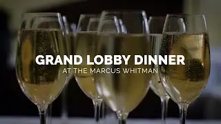 Marcus Whitman Hotel Grand Lobby Dinner Experience