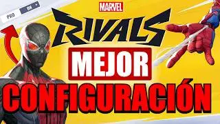 La MEJOR CONFIGURACIÓN de MARVEL RIVALS (Guia Completa)