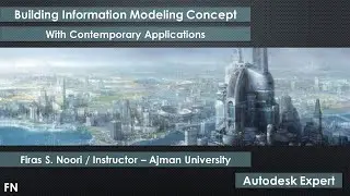 Building Information Modeling Concept with Contemporary Applications