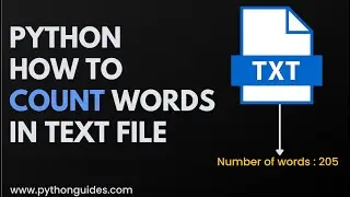 How to Count Number of Words in Text File | Python File Word Count Program | Counting Words in File