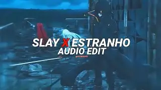 Slay! x Funk estranho - Eternxlkz , alxike [edit audio]