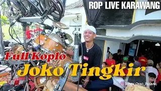 ROP LIVE KARAWANG | Joko Tingkir versi Koplo Bajidor