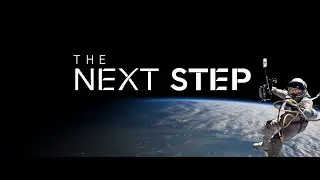 "Explorers" - The Next Step