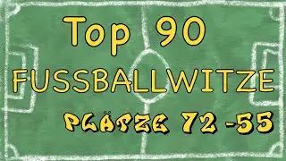 DIE BESTEN FUßBALL WITZE - Teil 02