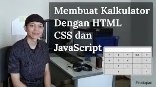 Membuat Kalkulator dengan HTML, CSS, JavaScript | Persiapan