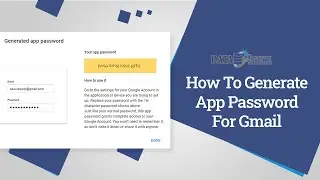How to Enable/Turn-On Two Steps Gmail Verification & Generate Third-Party App Password for Gmail