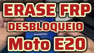 Moto E20 Google Account Unlock - Erase FRP 2025