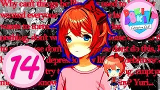 SADNESS WARNING! Doki Doki Literature Club!♥ part 14 ♥ Depression?