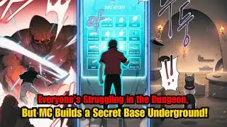 Everyone’s Struggling to Survive, But MC Builds a Secret Base Underground! | Manhwa Recap