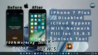 iPhone 7 Plus Disabled iCloud Bypass With Network ios till 15.8.5 | Unlock Tool By PhonePoint Pro