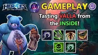 Tasting VALLA from the INSIDE! | Heroes of the Storm | Storm League | Ranked