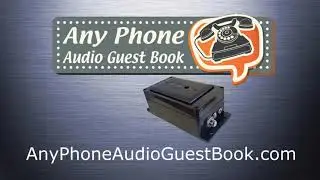Any Phone Audio Guestbook - A revolutionary unit to capture messages.