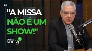 Essa é a verdadeira intenção da Missa! | Dom Devair
