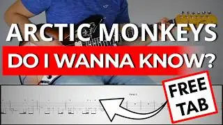 ARCTIC MONKEYS - Do I Wanna Know? | Guitar Cover Tutorial + FREE TAB (PDF)