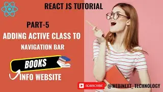 #74| Part5 | Add an Active Class to Your Navigation Bar with NavLink | Book Info Website in React JS