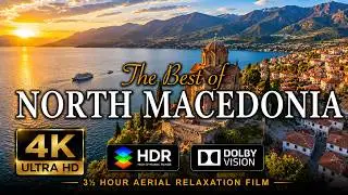 NORTH MACEDONIA 🇲🇰 Македонија 2024 | 4K Drone Aerial 4K Relaxation Film Piano Study Скопје