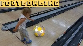 Играем в ФУТБОУЛИНГ / FOOTBOWLING