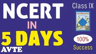 NCERT in 5 Days || Class 9 Maths || Revise and Get Ready for Exams || #AVTE #cbse