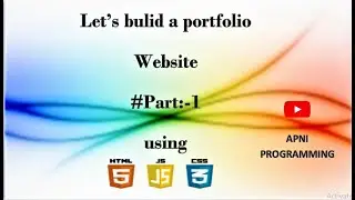 How To Make A Portfolio Website Using HTML CSS JS |Complete Responsive Website Design