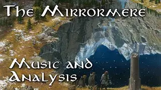 The Mirrormere (Music and Analysis)