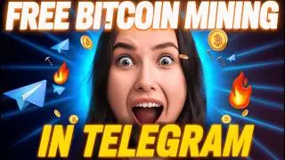 🔥 FREE BITCOIN MINING IN TELEGRAM 2026! Farming Without Investment & Already Withdrawing TON ⛏️💰