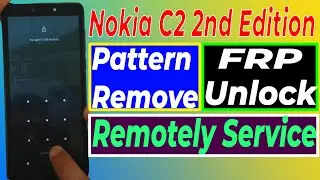 Nokia C2 2nd Edition Hard Rest TA-1468 Hard Rest Unlock Pin Pattern Remove