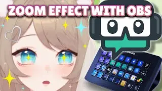 【Tutorial】VTuber Zoom Effect for Streamlabs OBS + StreamDeck - Stream on Twitch/Youtube/Facebook!