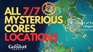 All 7 Mysterious Cores Locations Genshin Impact