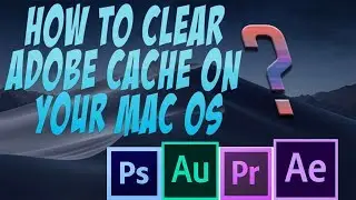 How to Clear Adobe Cache Space on your Mac FAST 2019 Hindi