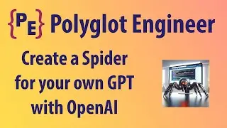 Creating a spider for your own GPT with OpenAI