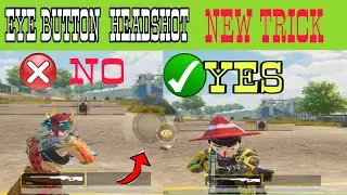 😁HOW TO USE EYE BUTTON HEADSHOT IN BGMI 😁kaise eye button se headshot mar sakte he😁